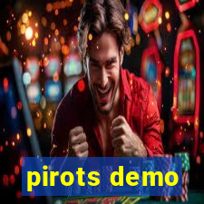 pirots demo